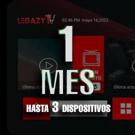 1 MES LEGAZY TV (3 DISPOSITIVOS)